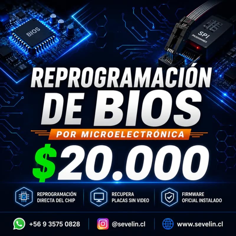 Servicio de Reprogramacion de BIOS por Microelectronica — Servicios Técnicos, Sevelin Arica