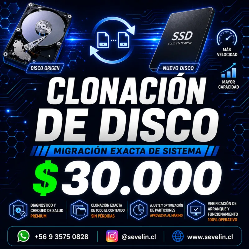 Servicio de Clonacion de Disco y Migracion Exacta de Sistema — Servicios Técnicos, Sevelin Arica